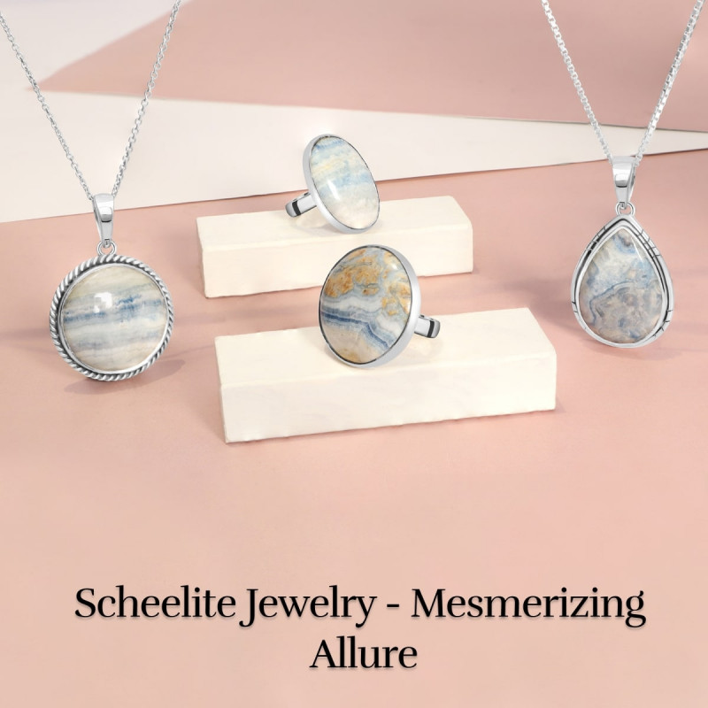 Captivating Brilliance: Mesmerizing Scheelite Jewelry for Allure: 