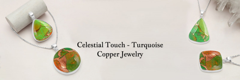 Celestial Delights: Turquoise Copper Jewelry with a Cosmic Touch: 