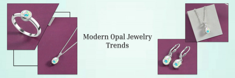 Jewelry Trends of Opal: The October Birthstone: 