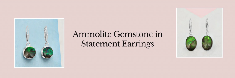 Sagacia’s Statement Ammolite Earring: 