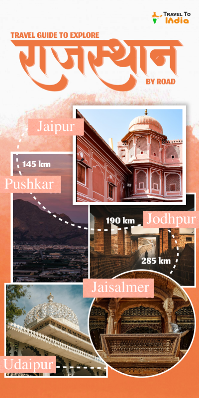 Travel Guide to Explore Rajasthan by Road: 