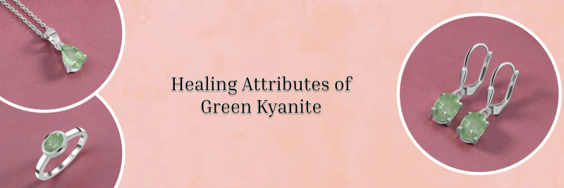 Everything You Need To Know About Green Kyanite Gemstone: 