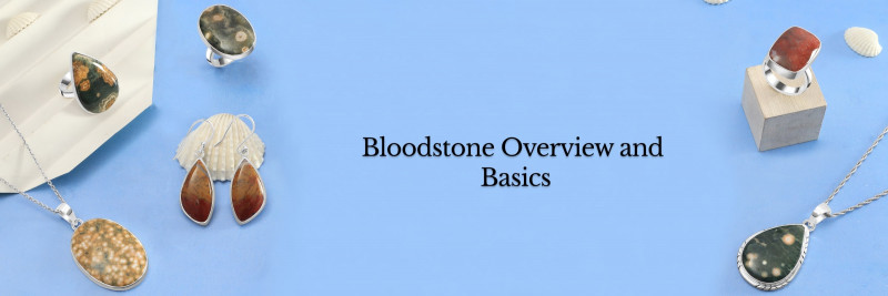 Healing Bloodstone: Unlocking its Therapeutic Properties and Uses: 