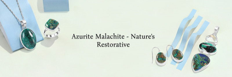 Healing Harmony: Harnessing the Restorative Properties of Azurite Malachite: 