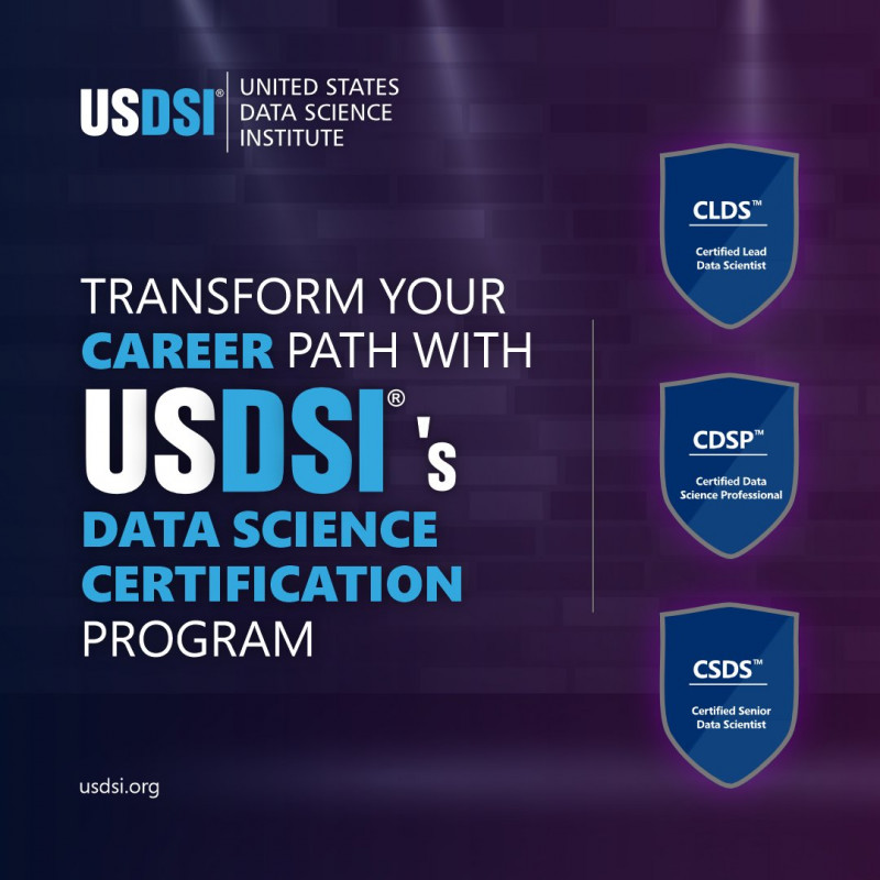 TRANSFORM YOUR CAREER PATH WITH USDSI®'S DATA SCIENCE CERTIFICATION PROGRAM: 