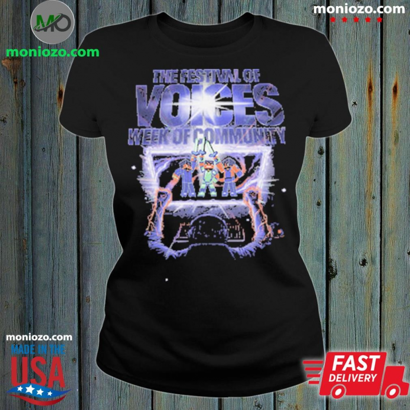 Official Festival of Voices Week Of Community Shirt: 