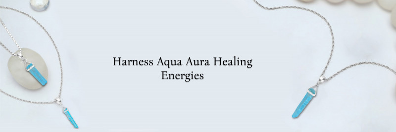 Aura of Tranquility: Capturing the Healing Benefits of Aqua Aura: 