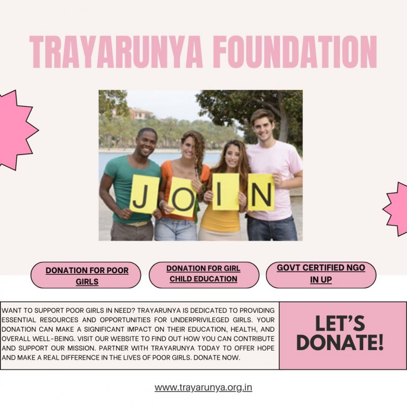 Trayarunya: Donate for Girl Child Education—Make a Difference Today: 