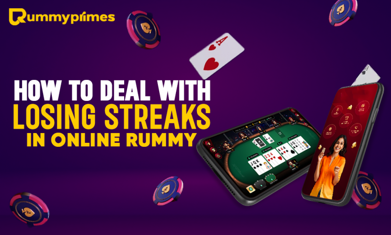 How to Deal with Losing Streaks in Online Rummy on rummyprimes: 
