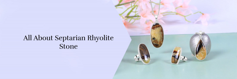 History and Healing: Discovering the Secrets of Septarian Rhyolite: 