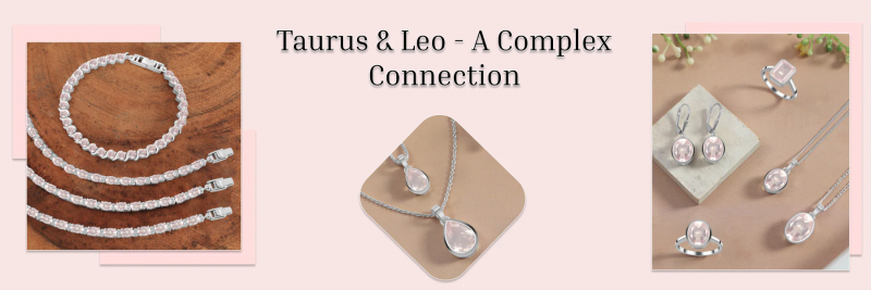 Taurus and Leo Compatibility: Navigating Love and Relationship Dynamics: 