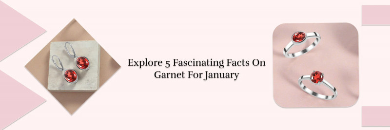 Unlock The Magic Of January: All You Need To Know About The Birthstone For January: 