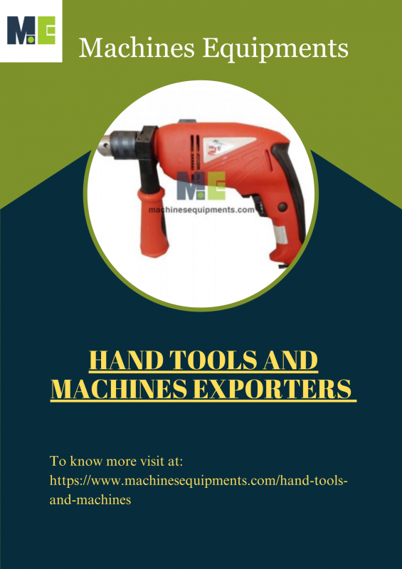 Hand Tools And Machines Exporters