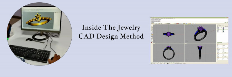 Understanding Jewelry CAD Design within the Gemstone Jewelry-Making Process: 