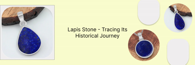 Lapis Meaning, History, Healing Properties, Formation, Uses & Styling: 