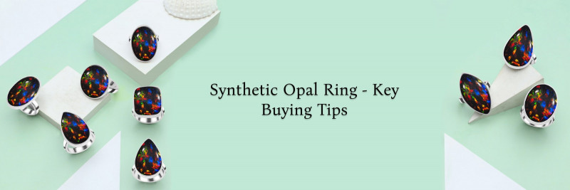 Synthetic Opal Ring Buying Guide: What to Know Before You Invest: 