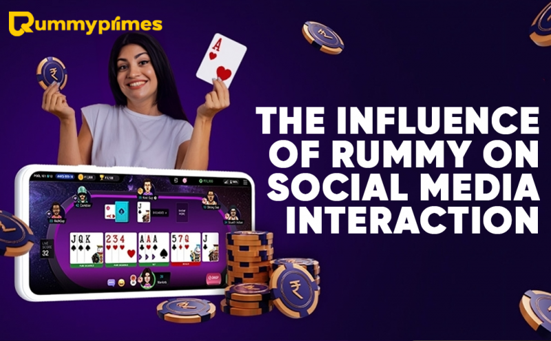 The Influence of Rummy on Social Interaction Traditional & Online Games: 