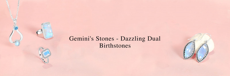 Gemini Birthstones: Meaning, History, Benefits & Uses: 