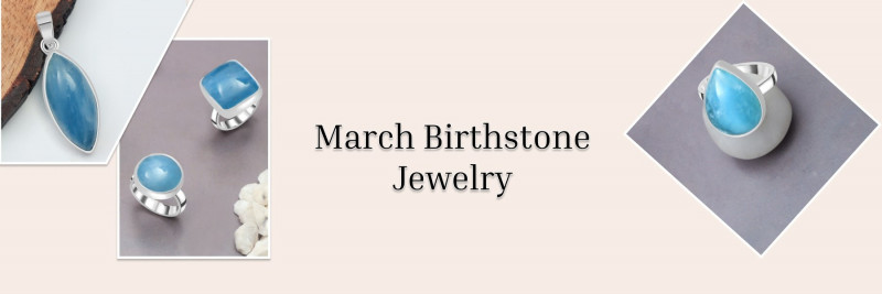 The Fascinating March Birthstone: Meaning, Properties, and History: 