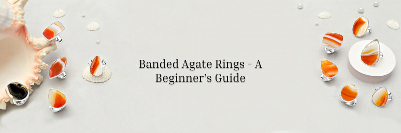 Banded Agate Rings for Beginners: Healing Benefits and Cleansing & Charging Tips: 