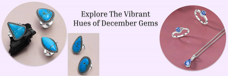Divulging The Brilliance Of December: All You Really want To Be familiar with Surprising December Birthstones: 