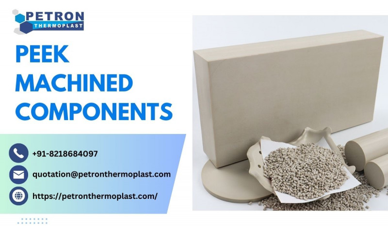 PEEK Machined Components - Future of Advanced Manufacturing: 