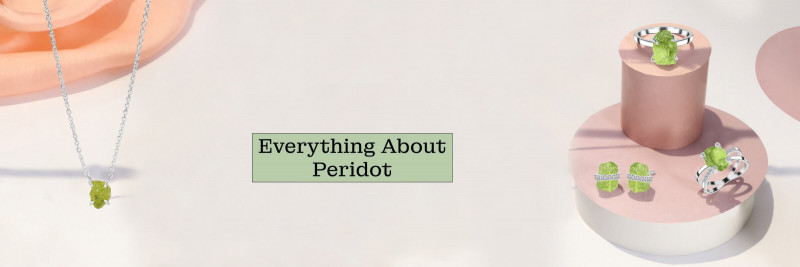 Peridot Recuperating Properties, Importance, and History: 