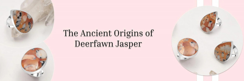 Deerfawn Jasper: History, Importance, Recuperating Properties and Benefits, Facts, and Uses: 