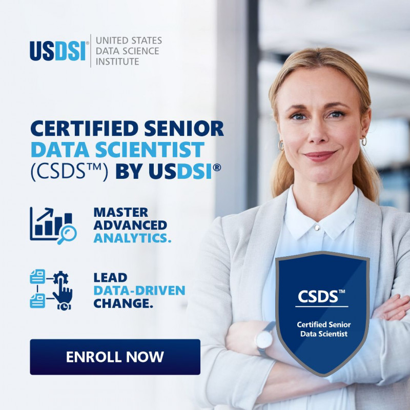 CERTIFIED SENIOR DATA SCIENTIST (CSDS™) BY USDSI®: 