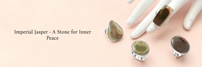 Emotional Healing Benefits of Imperial Jasper Rings and Cleansing & Charging Rituals: 