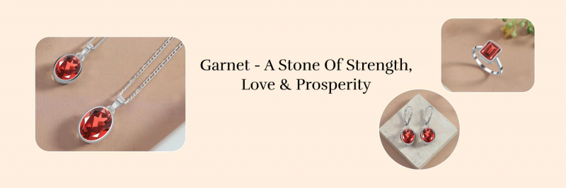 January’s Gem: The Garnet Collection: 