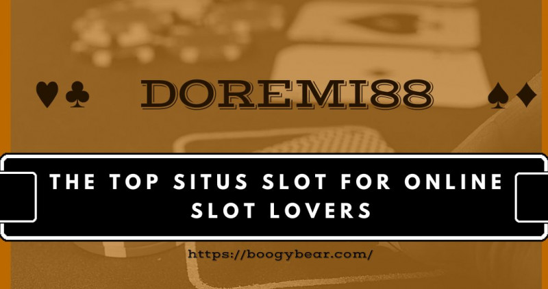 Why Doremi88 is Indonesia’s #1 Online Casino?: 