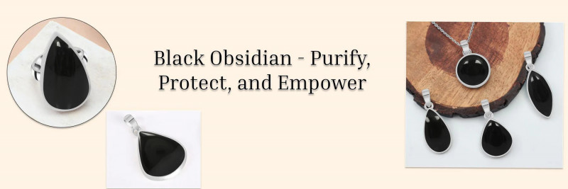 Black Obsidian Healing Properties - A 
