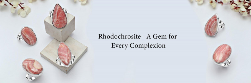 The Secrets to Choosing a Rhodochrosite Ring That Suits Your Skin Tone: 