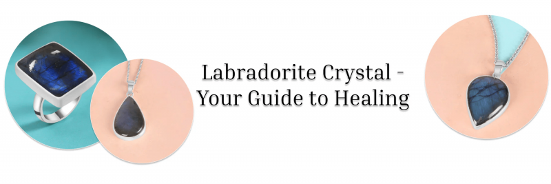 Labradorite: The Mystical Stone of the Northern Lights: 
