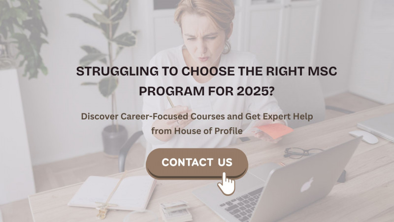 Struggling to Choose the Right MSc Program for 2025? Discover Career-Focused Courses and Get Expert Help: 