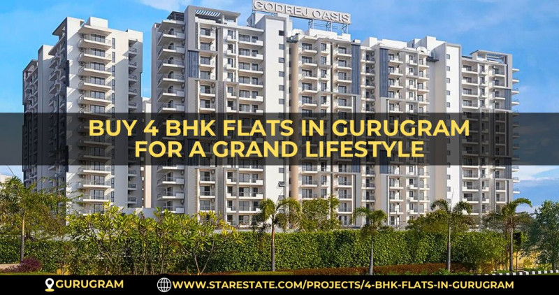 Buy 4 BHK Flats in Gurugram For A Grand Lifestyle: 