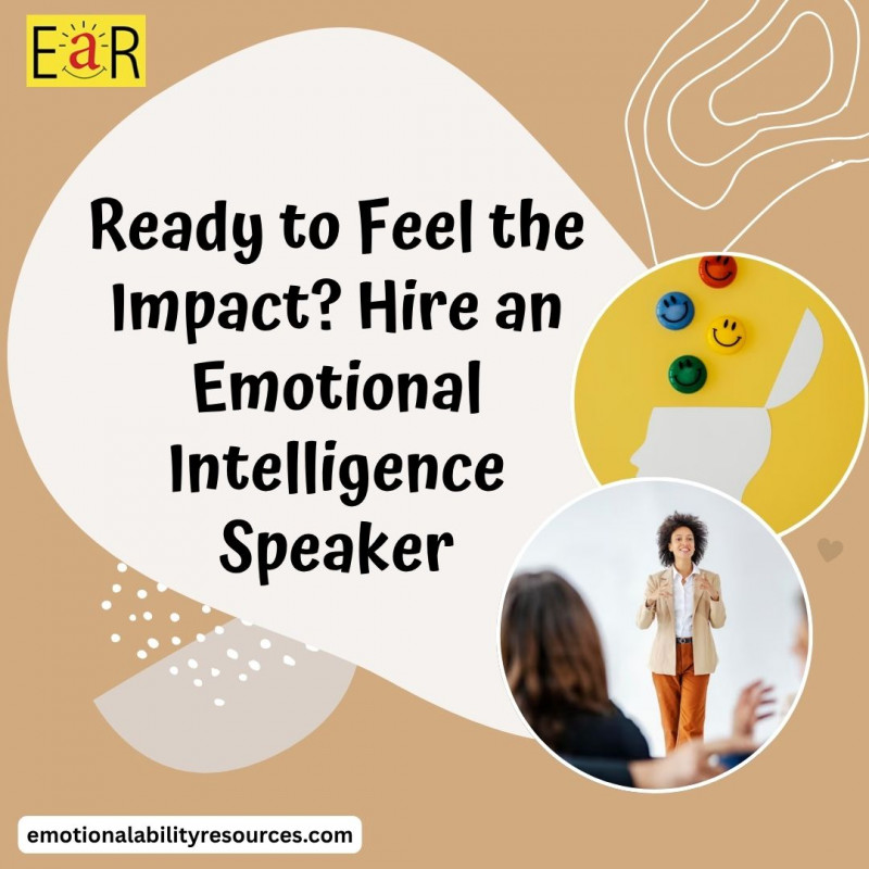 Ready to Feel the Impact? Hire an Emotional Intelligence Speaker: 