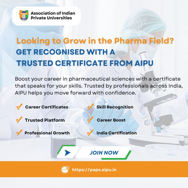 Looking to Grow in the Pharma Field? Get Recognised with a Trusted Certificate from AIPU: 