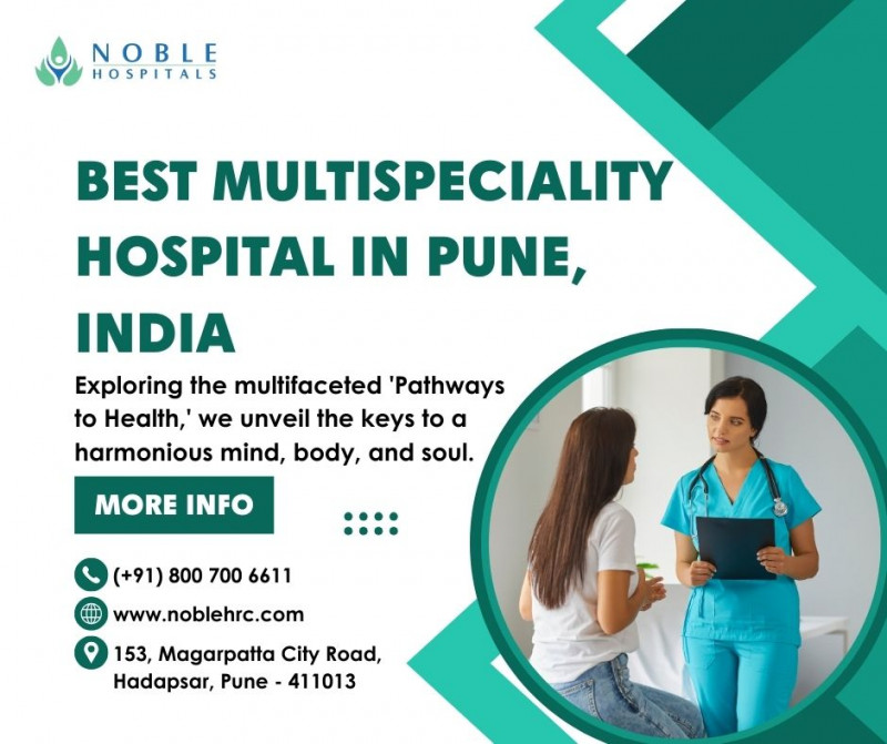 Best Multispeciality Hospital in Pune, India: Setting New Standards in Healthcare: 
