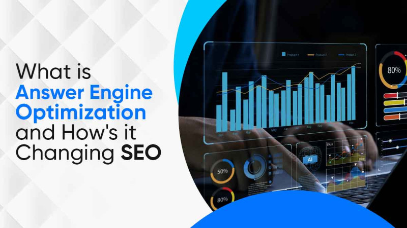 What is Answer Engine Optimization and How's it Changing SEO: 