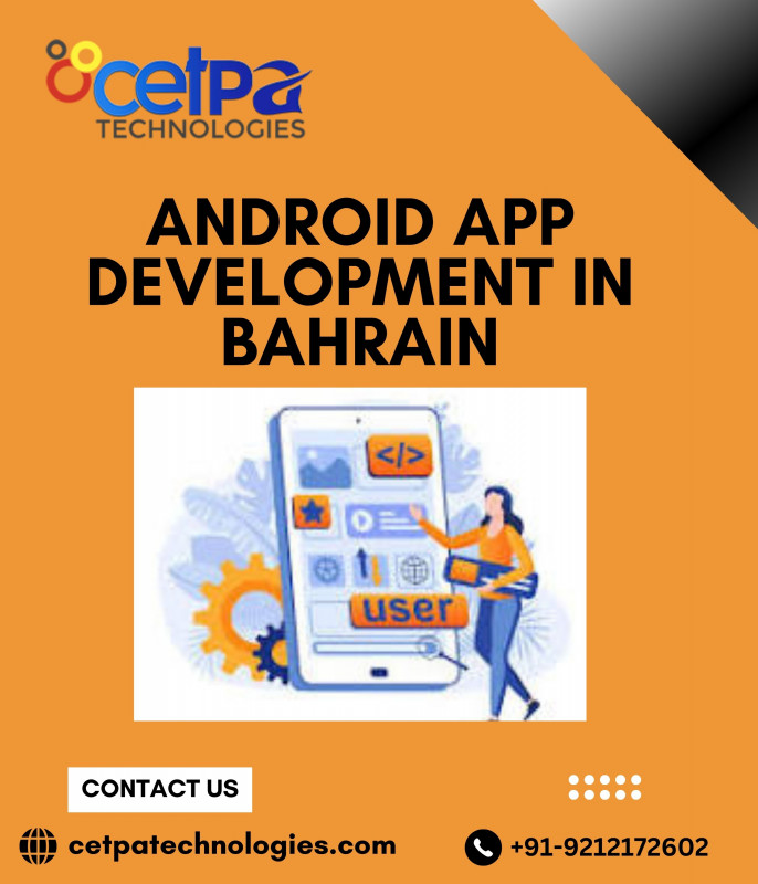 Best Android App Development in Bahrain: 