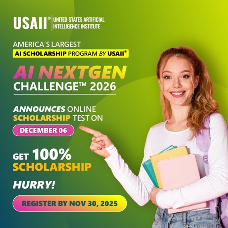 AI NextGen Challenge™ 2026 by USAII®—America’s largest AI Scholarship Program: 