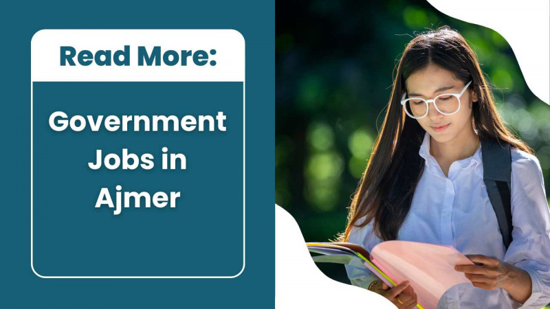 Government Jobs in Ajmer: 