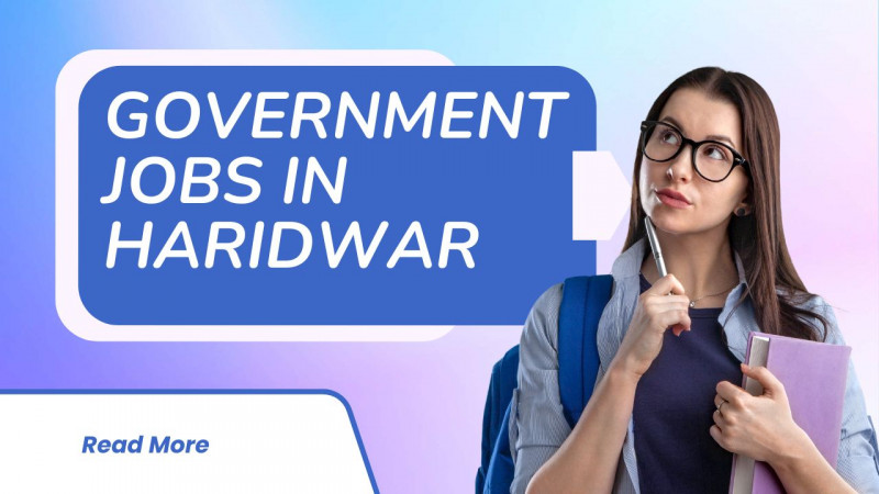 Government jobs in Haridwar: 