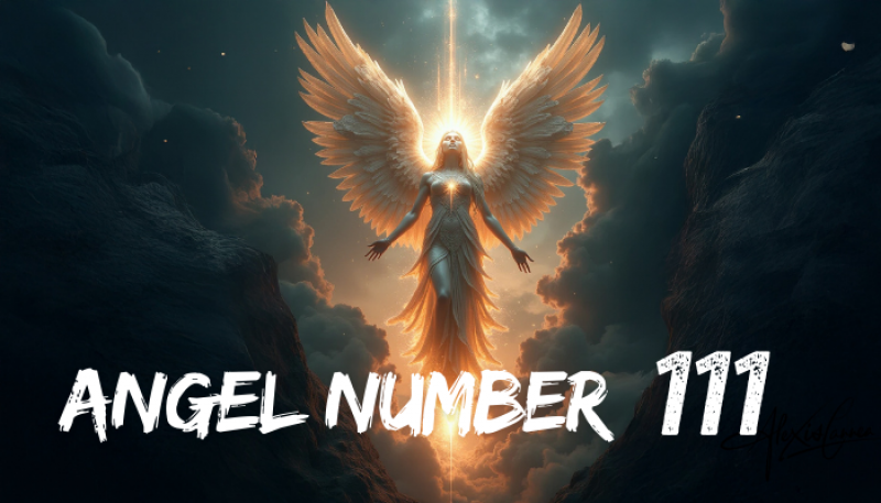 Angel Number 111 Meaning & Spiritual Message: 
