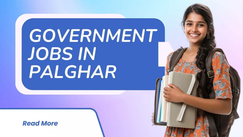 Government jobs in Palghar: 