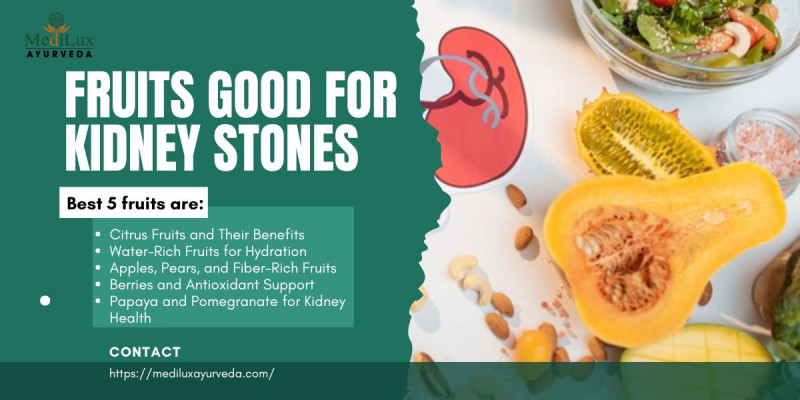 Kidney stone fruits to eat: 