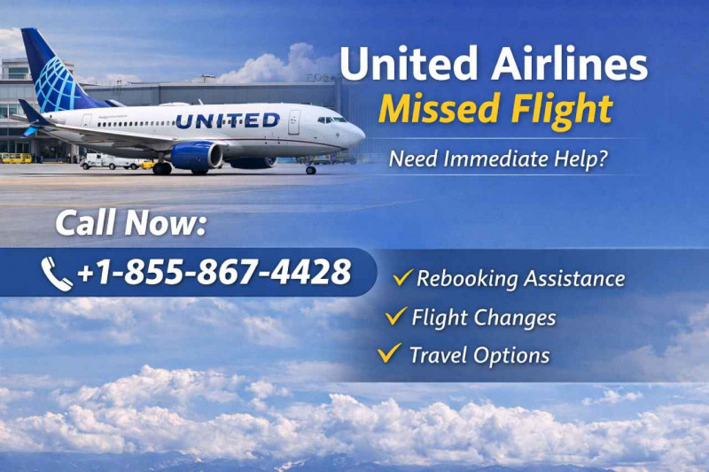 United Airlines Missed Flight: 