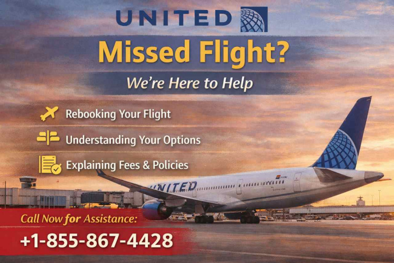 United Airlines Missed Flight: 